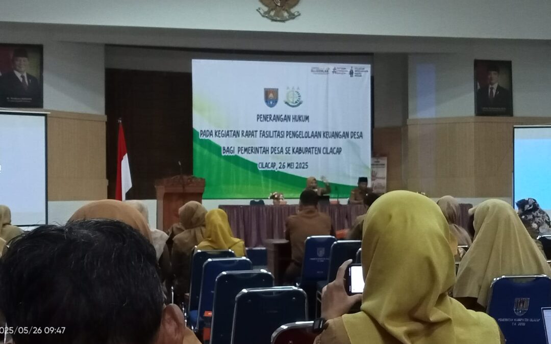 Perangkat Desa Mandala Kecamatan Cimanggu hadiri Rapat Fasilitasi Keuangan Desa Pemerintah Desa se-Kabupaten Cilacap